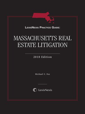 cover image of LexisNexis Practice Guide: Massachusetts Real Estate Litigation